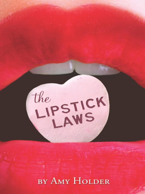 Title details for The Lipstick Laws by Amy Holder - Available